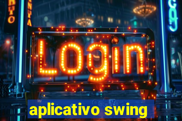 aplicativo swing